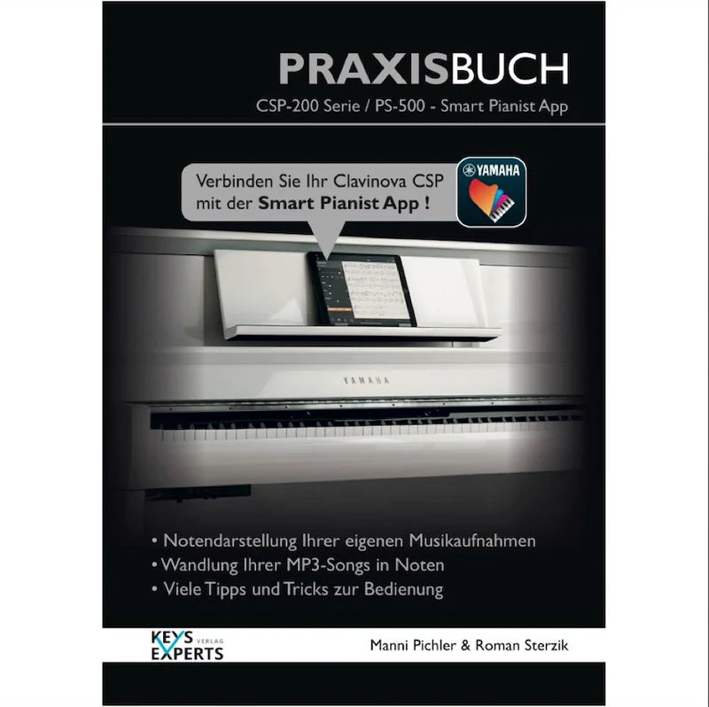 KEYS EXPERTS YAMAHA Clavinova CSP-200 Serie Praxisbuch