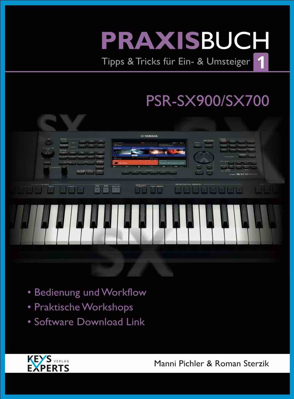 KEYS EXPERTS YAMAHA PSR-SX900/SX700 Praxisbuch