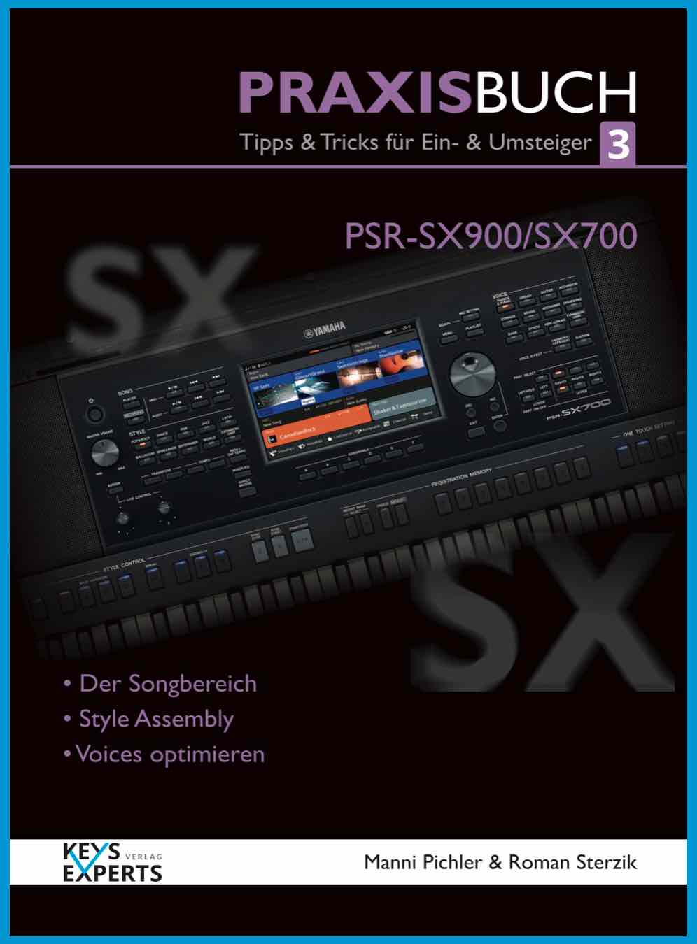 KEYS EXPERTS YAMAHA PSR-SX900/SX700 Praxisbuch