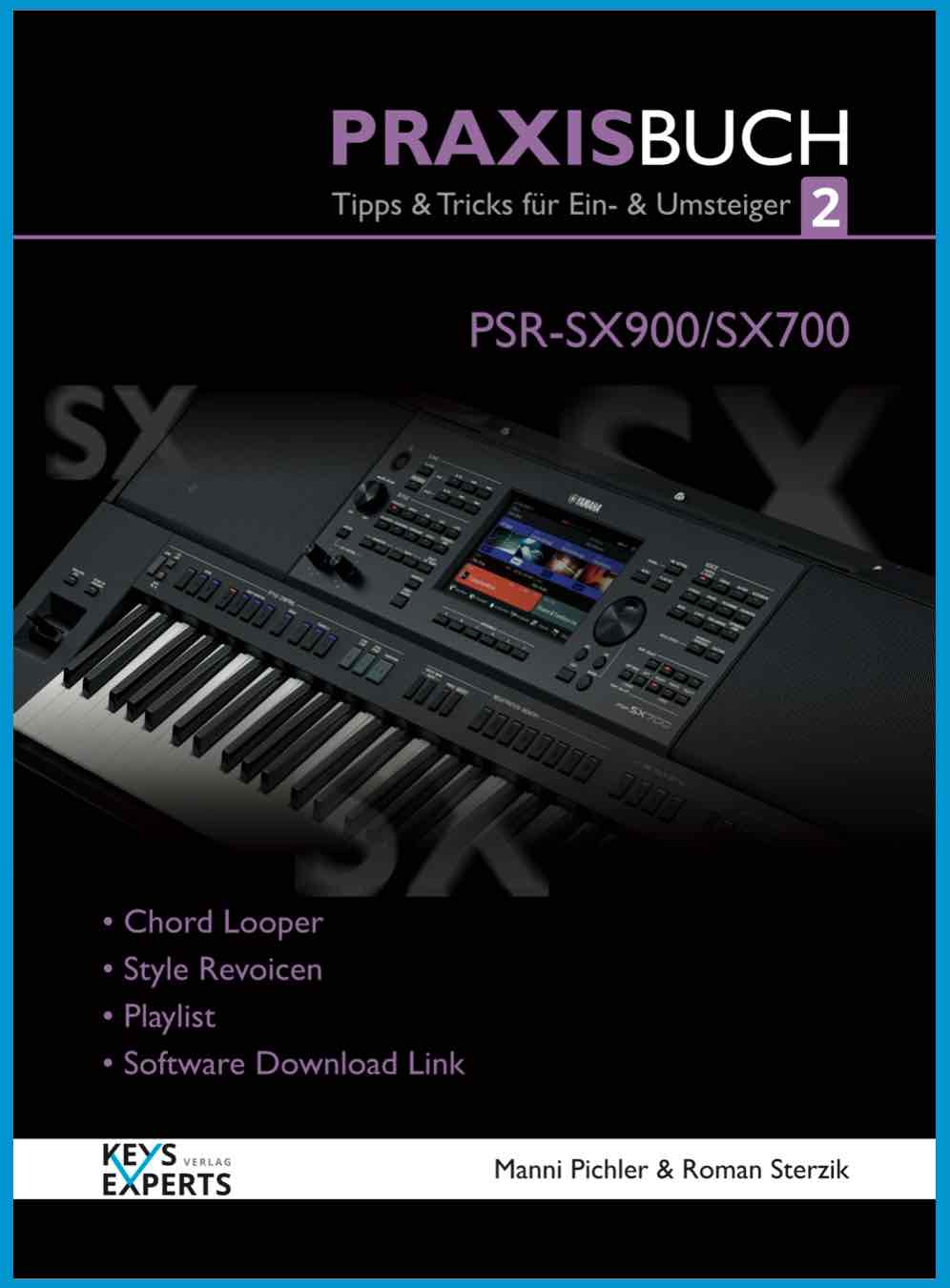 KEYS EXPERTS YAMAHA PSR-SX900/SX700 Praxisbuch