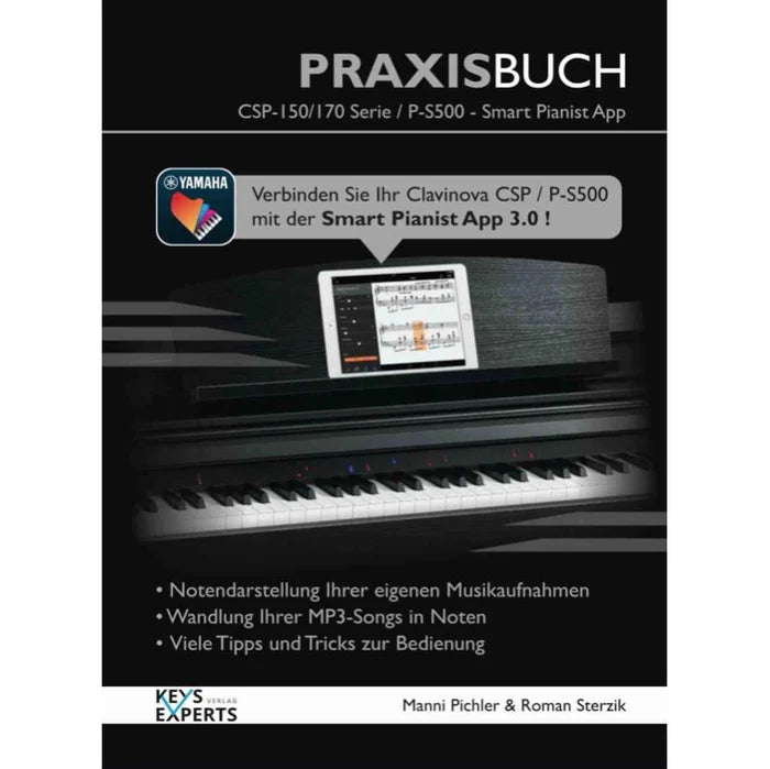KEYS EXPERTS YAMAHA Clavinova CSP-150 / CSP-170 Praxisbuch